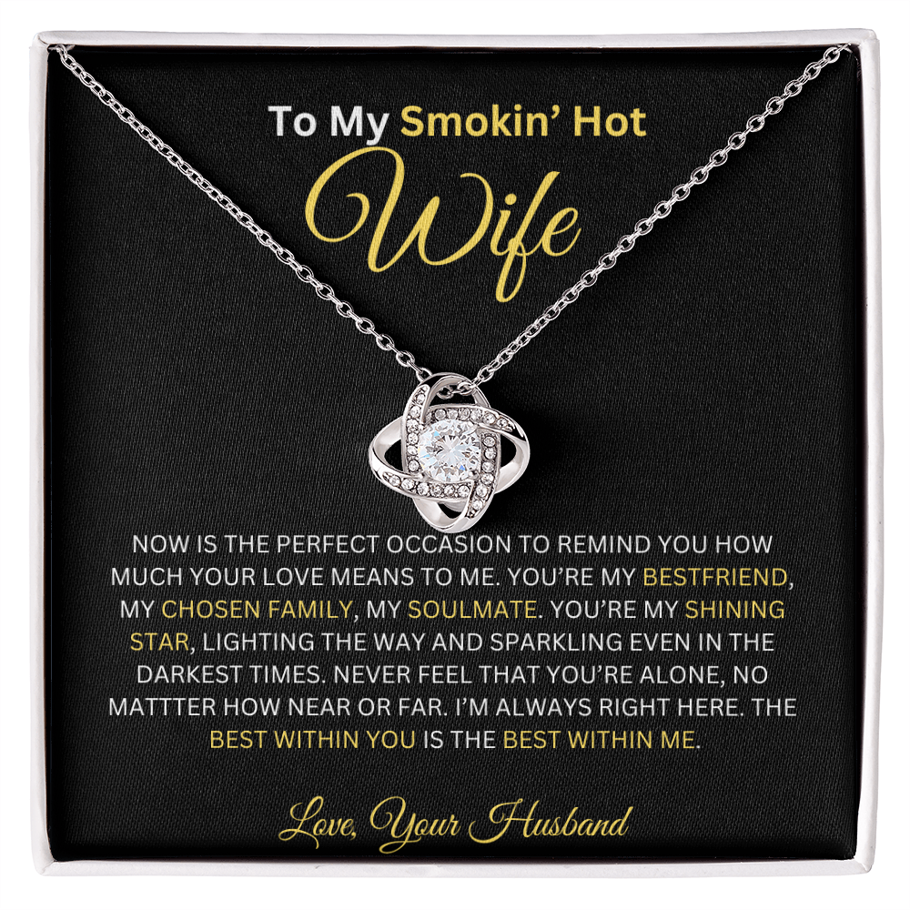 MY SMOKIN'HOT WIFE | LOVE KNOT NECKLACE| VALENTINE'S DAY| ANNIVERSARY GIFT